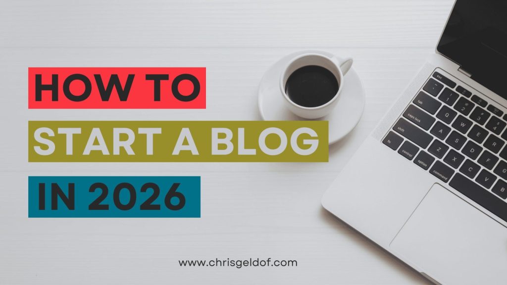 How To Start A Blog & Make Money in 2026 - Easy Guide