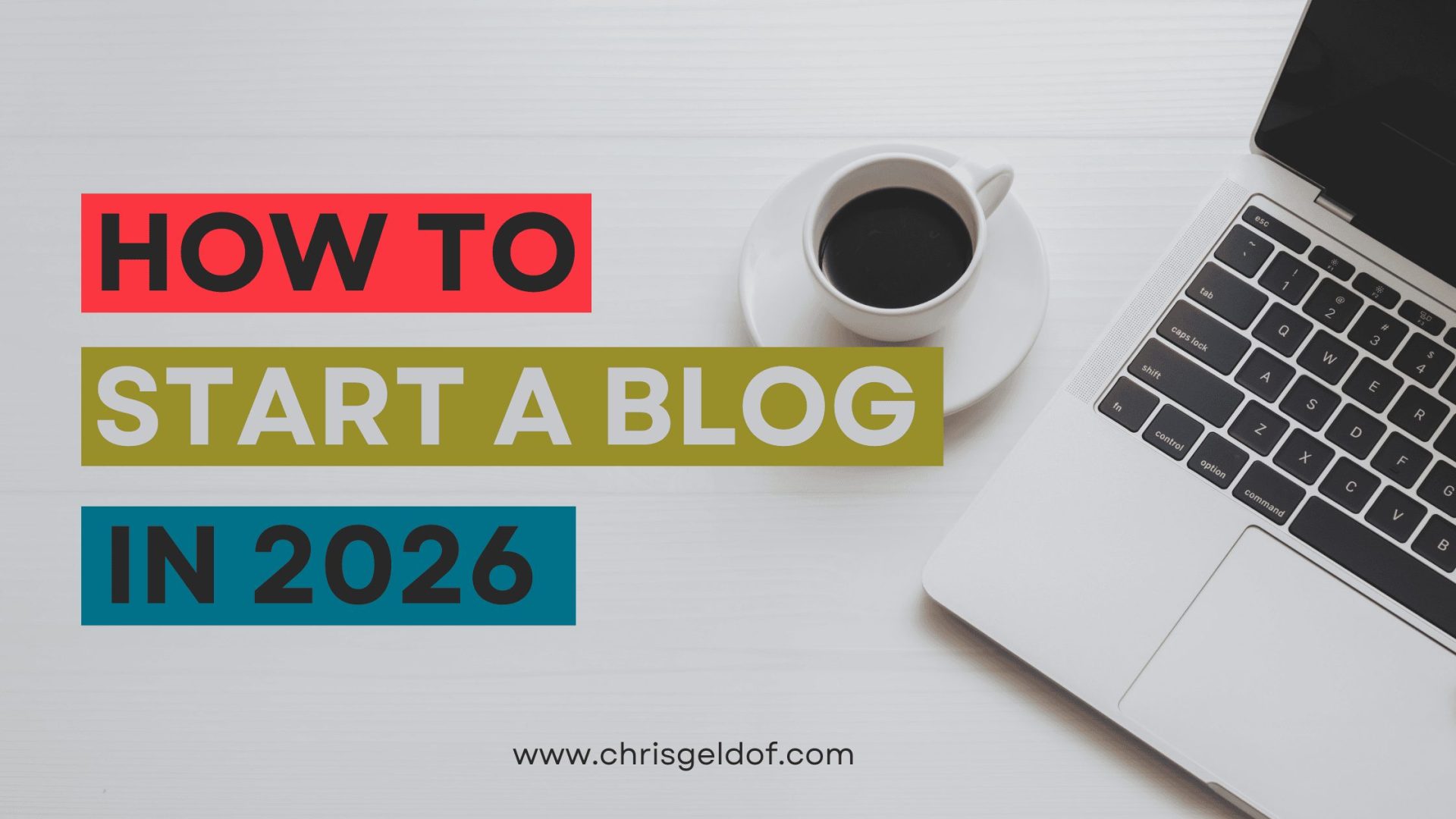 how to start a blog in 2026